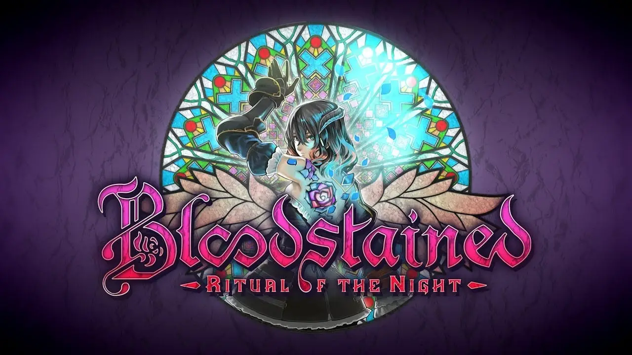 Bloodstained: Ritual of the Night