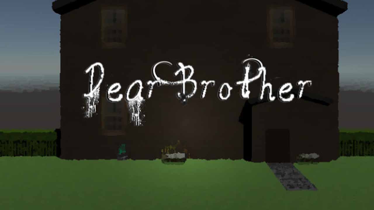 Dear Brother