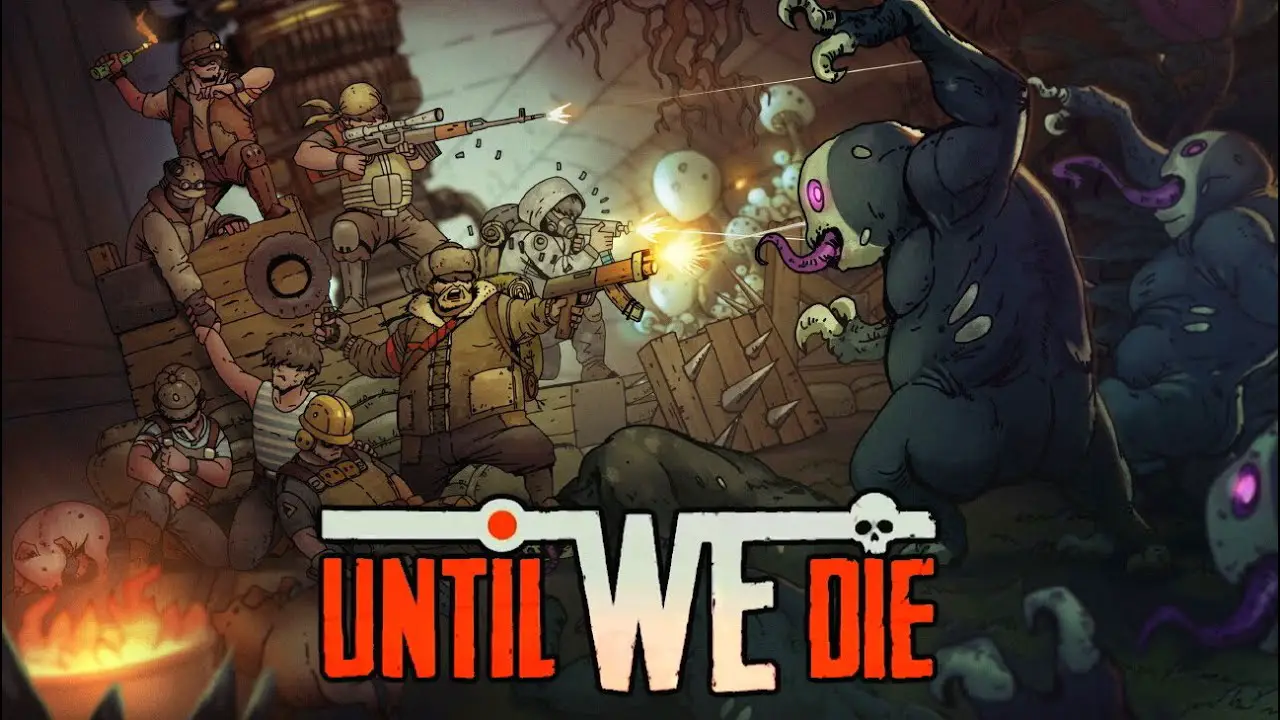 Until We Die – Beginner’s Survival Guide