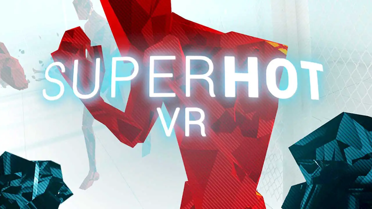 SUPERHOT VR