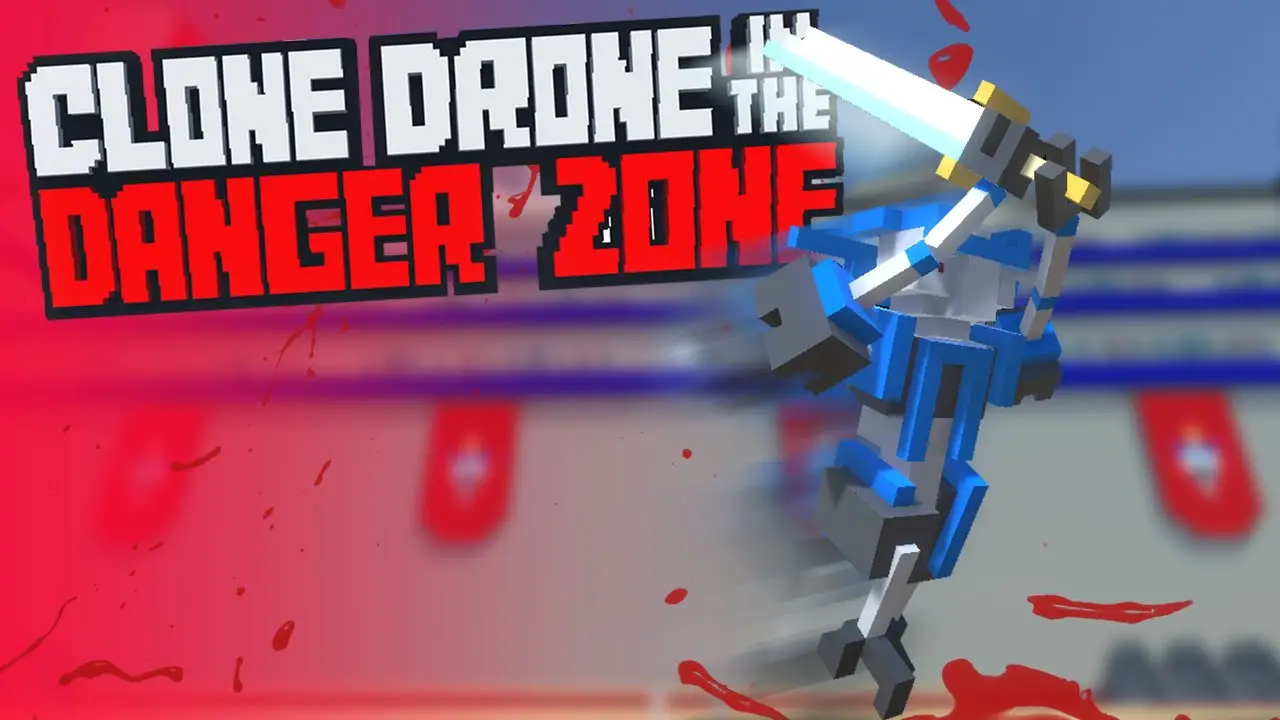 Clone Drone in the Danger Zone