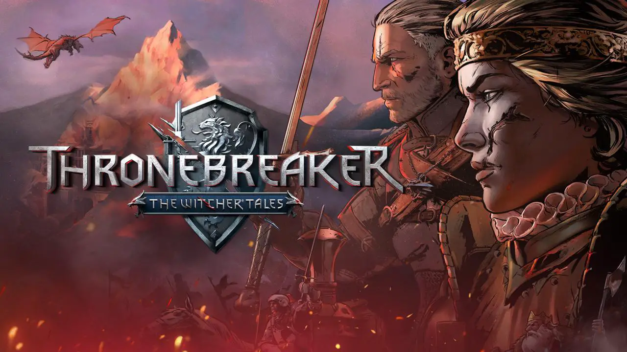 Thronebreaker: The Witcher Tales