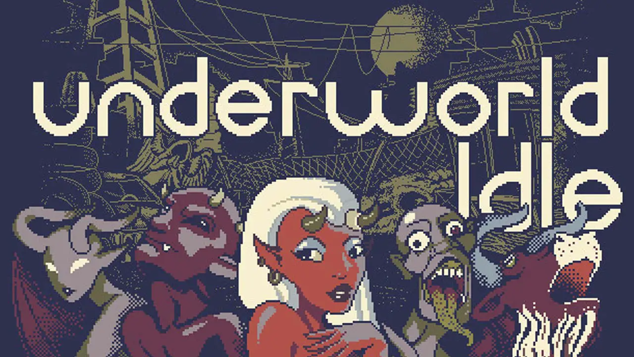 Underworld Idle