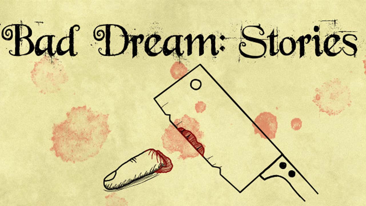 Bad Dream: Stories Achievement Guide