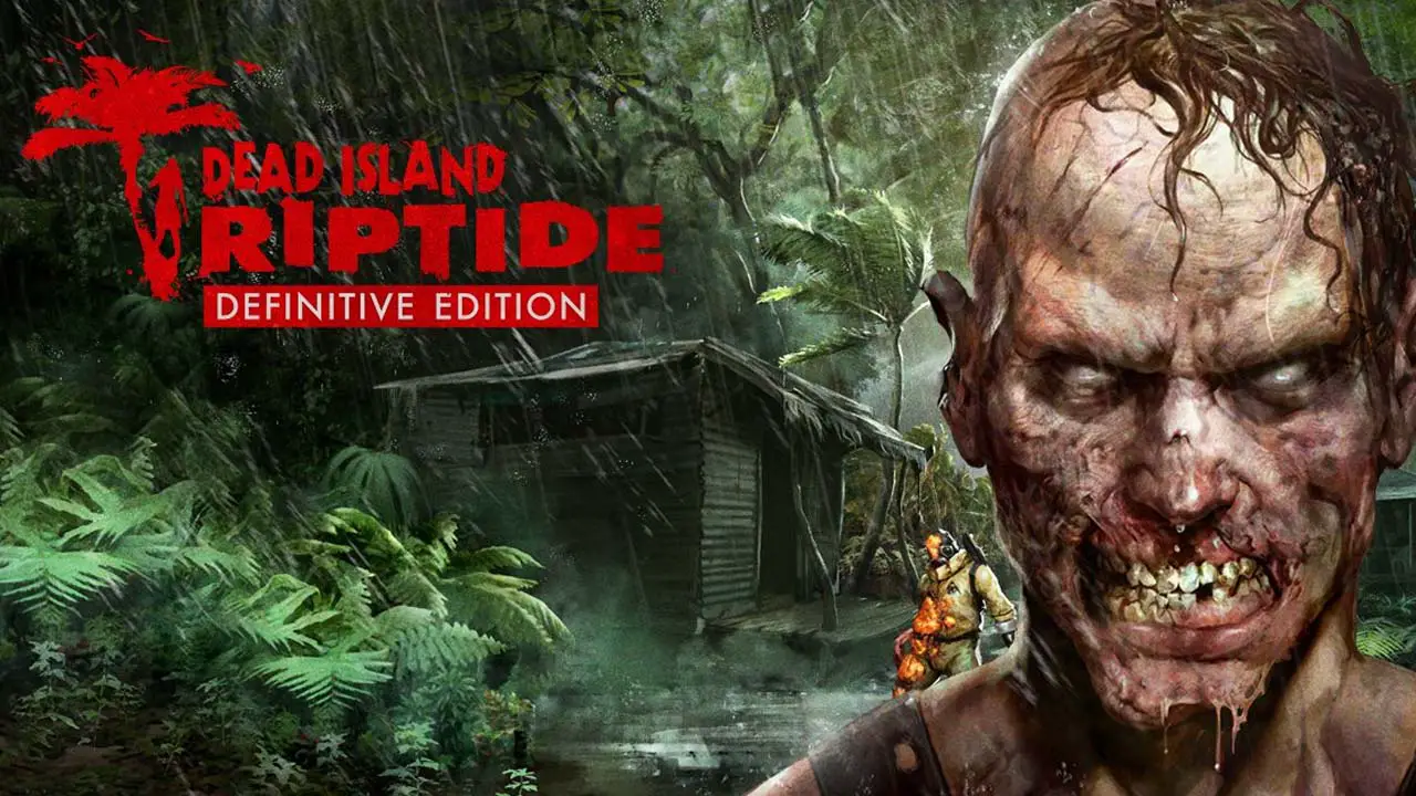 Dead Island: Riptide Definitive Edition – All Collectibles Location Guide