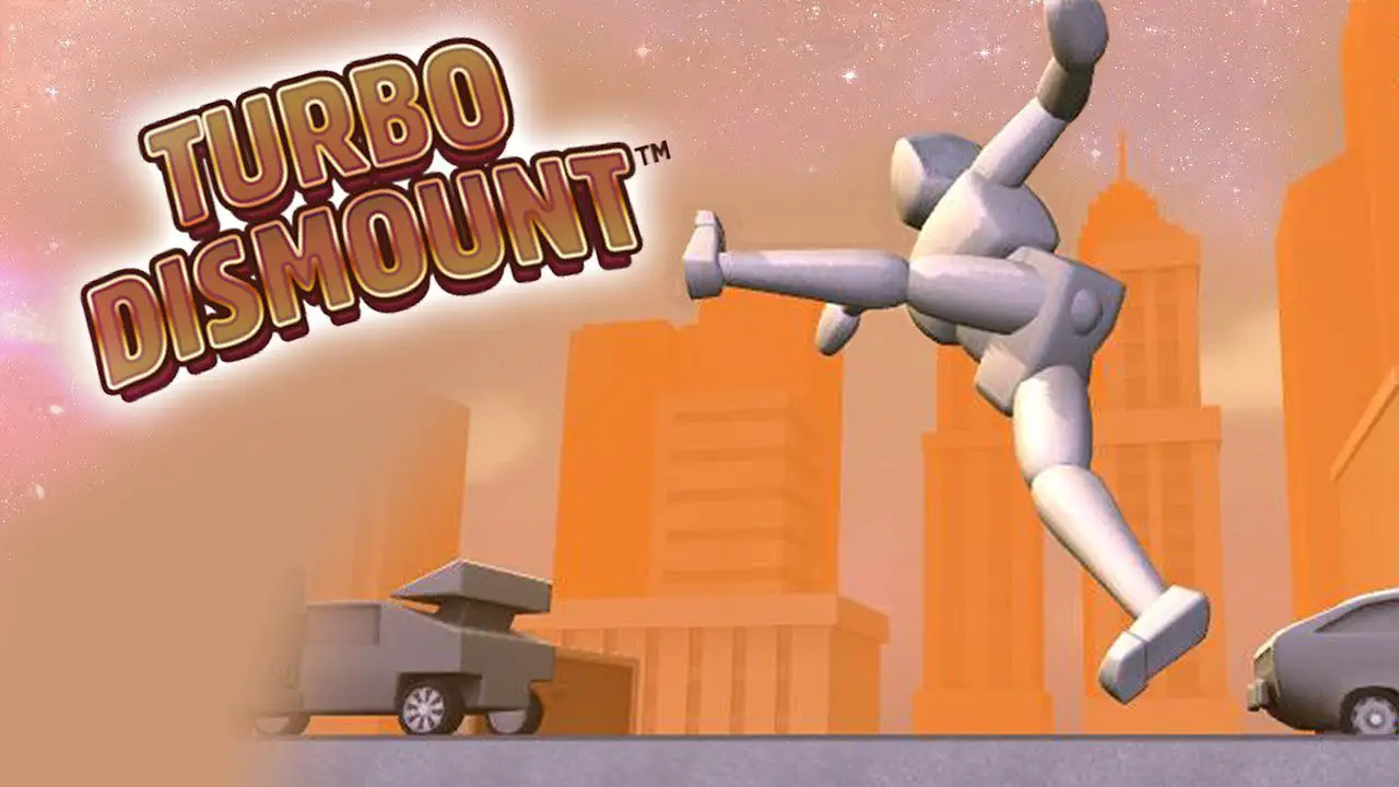 Turbo Dismount