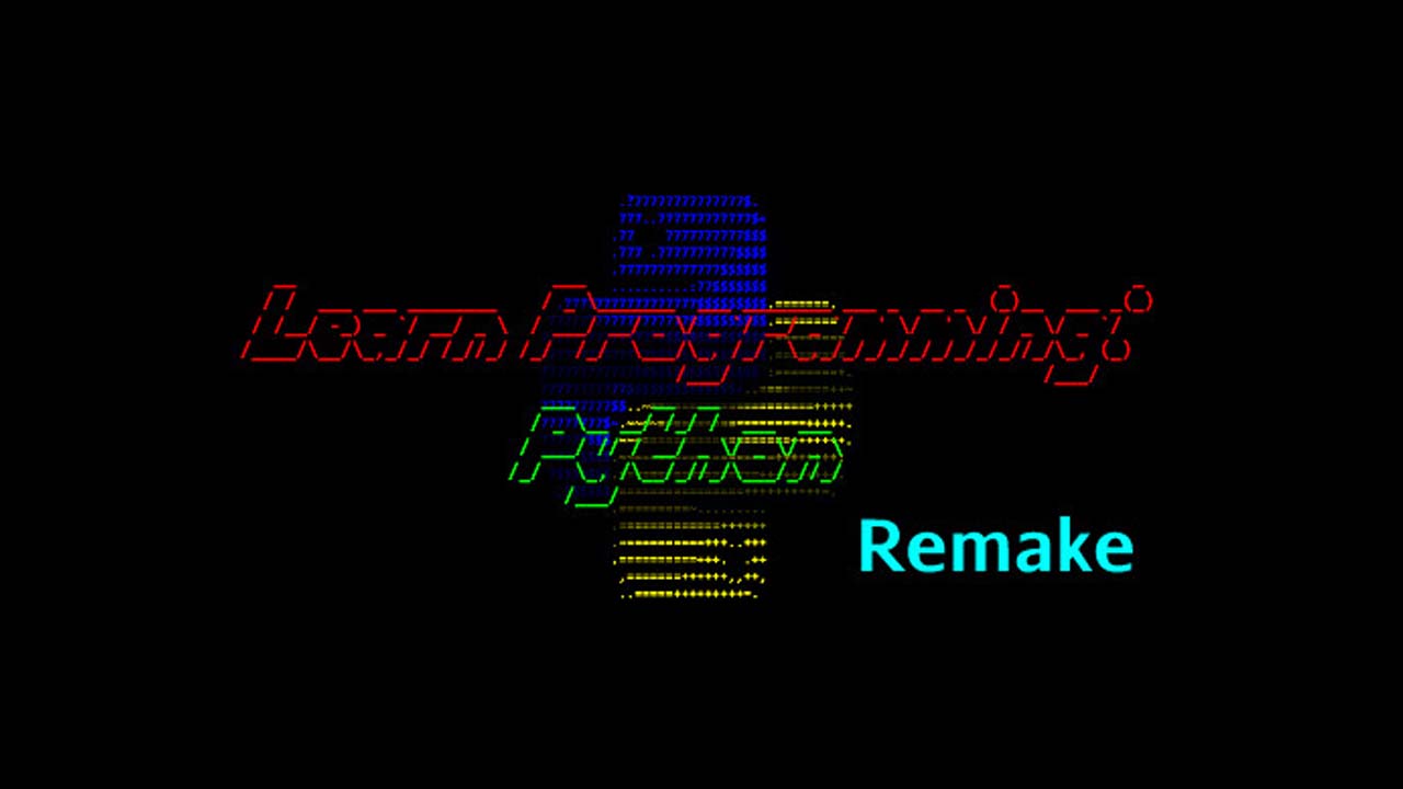 Learn Programming: Python - Remake