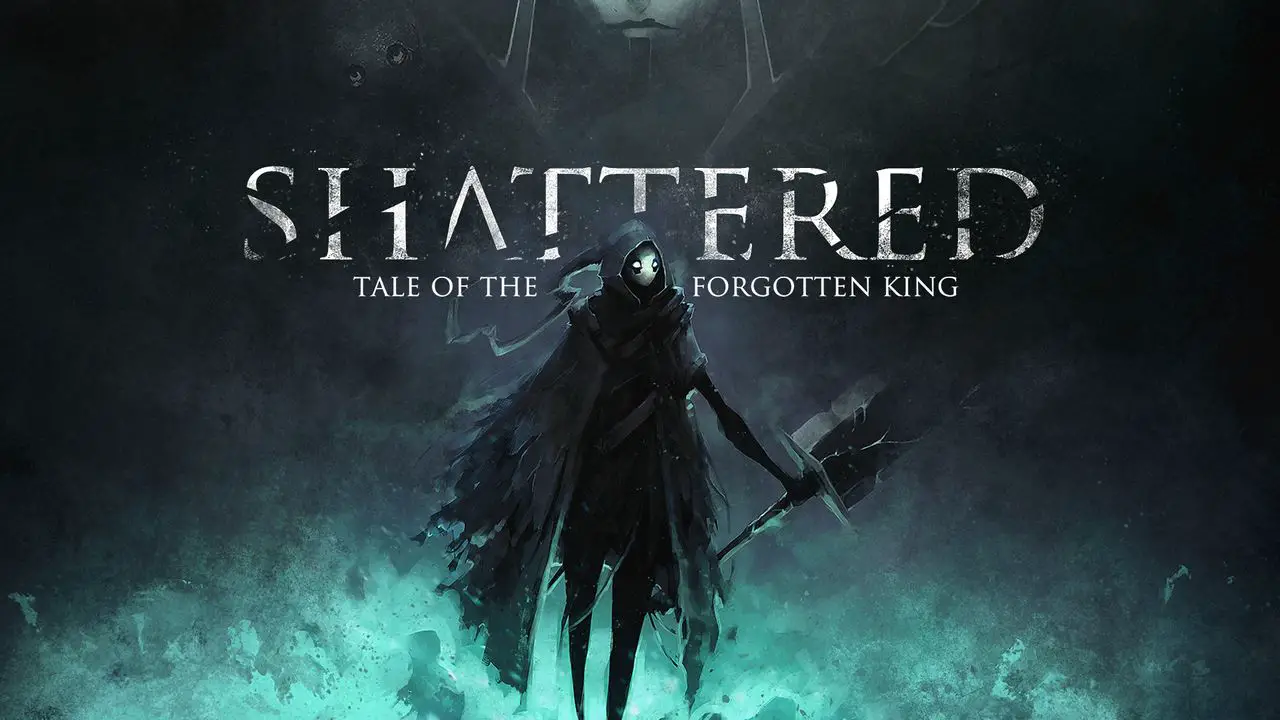 Shattered - Tale of the Forgotten King