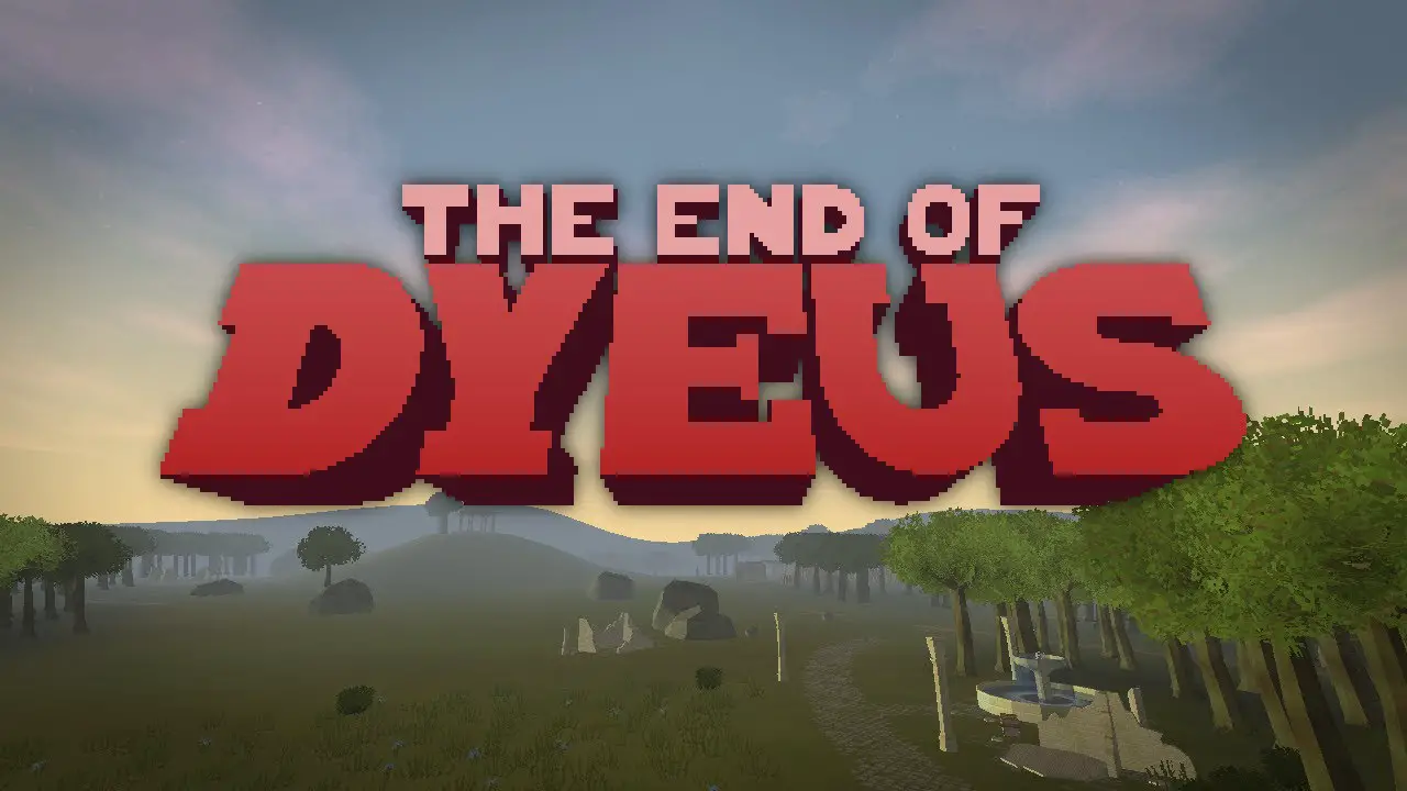 The End of Dyeus