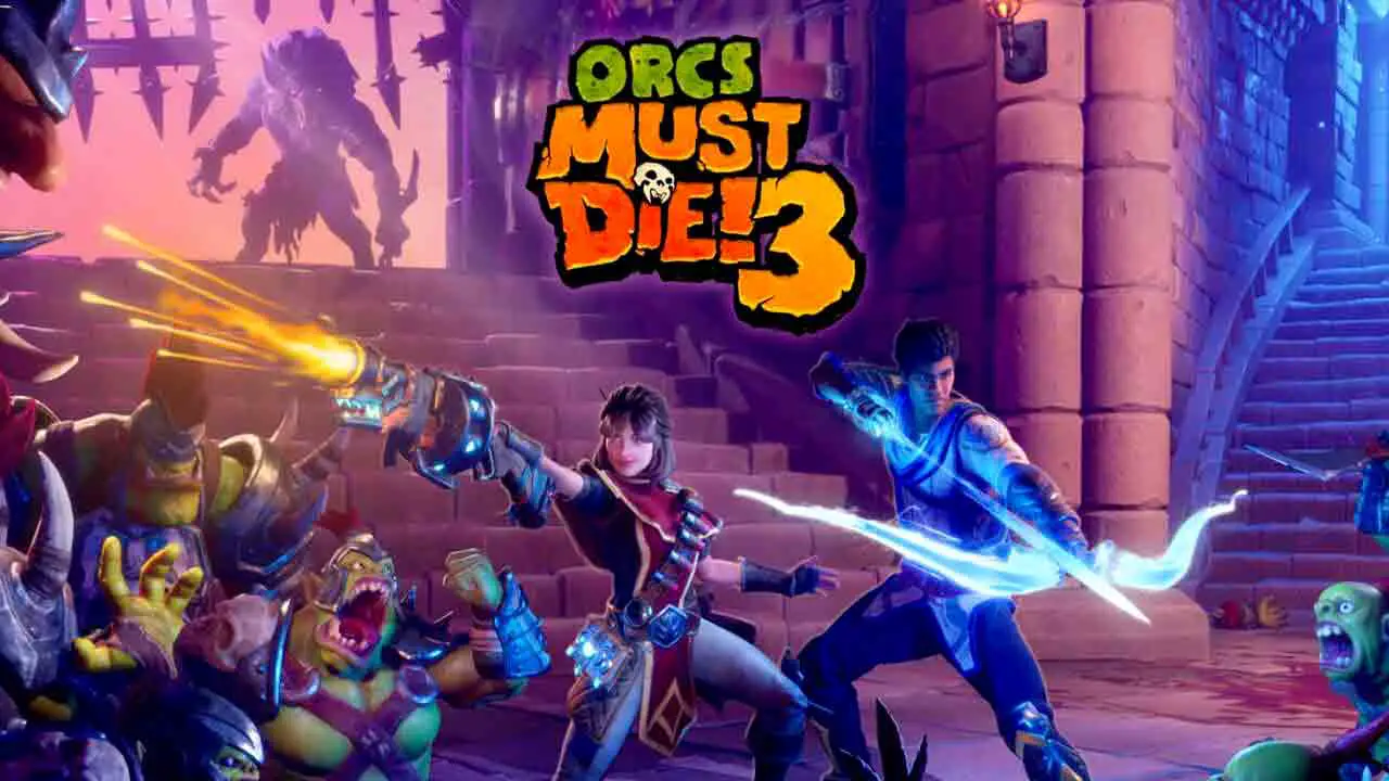 Orcs Must Die! 3 Update 1.2.0.0 Patch Notes on April 7