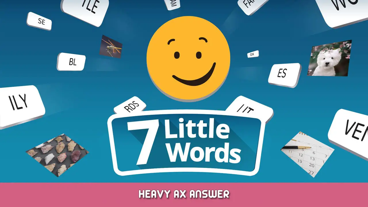 7 Little Words – heavy ax Answer