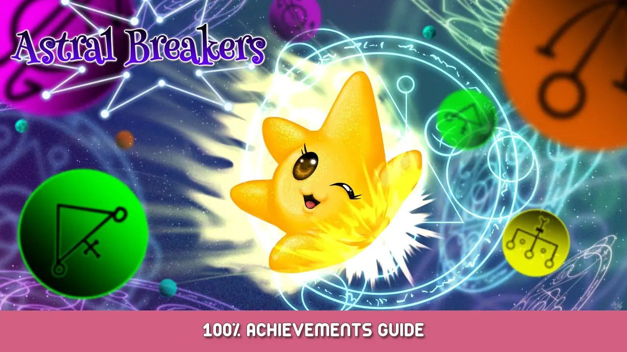 Astral Breakers 100% achievements Guide