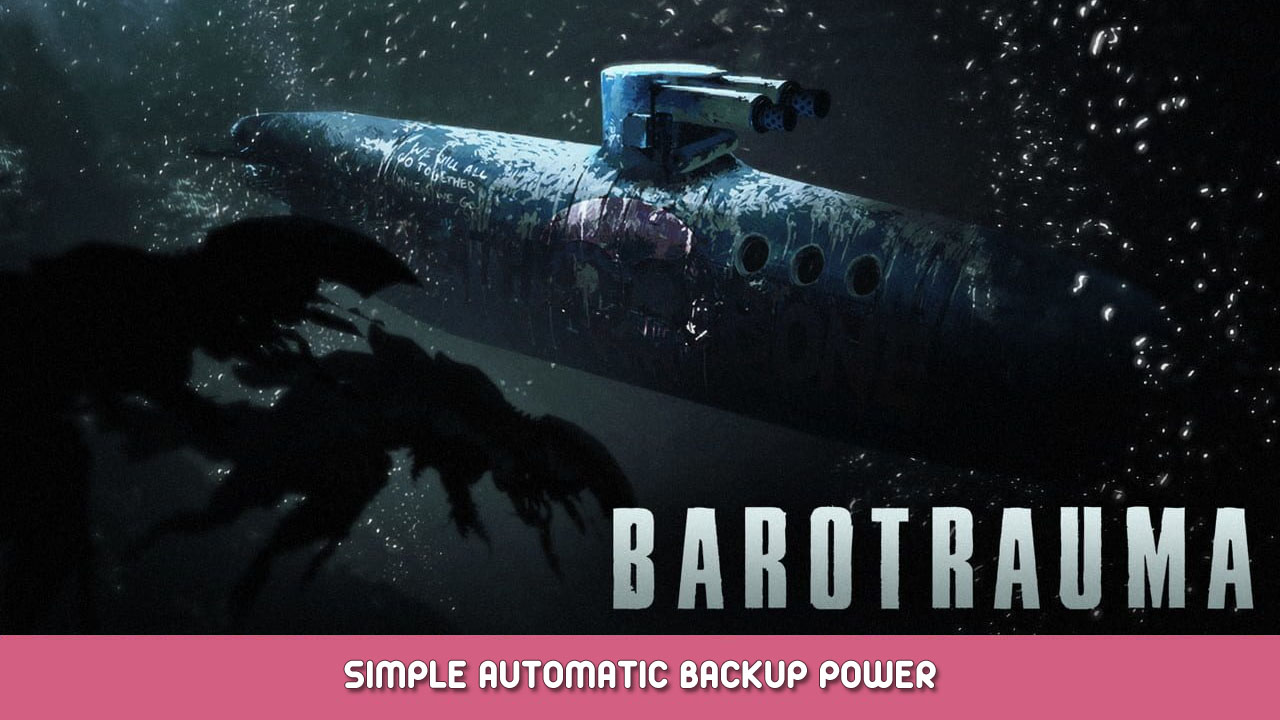 Barotrauma – Simple Automatic Backup Power