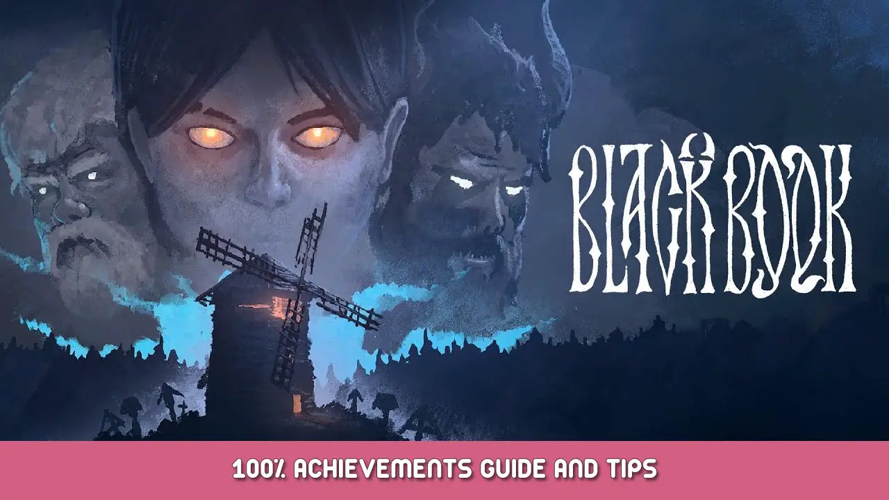 Black Book 100% Achievements Guide and Tips