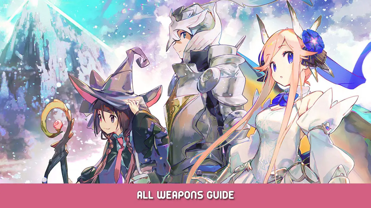 LOST EPIC – All Weapons Guide