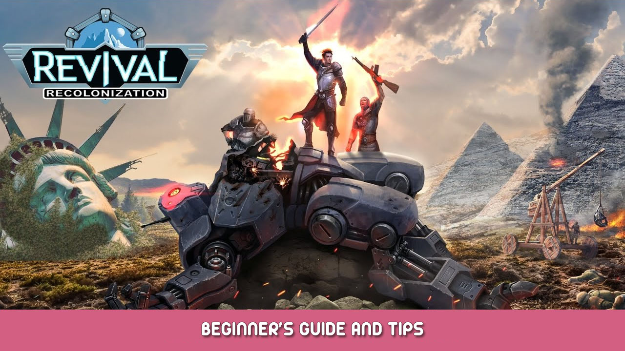 Revival: Recolonization Beginner’s Guide and Tips
