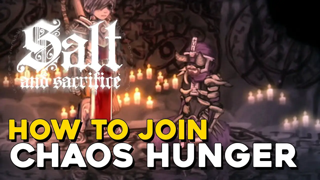 Salt And Sacrifice – Como se juntar à facção Chaos Hunger