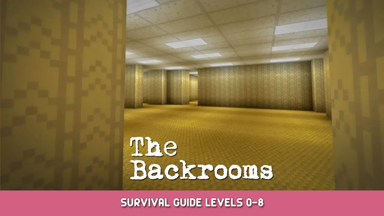 Inside The Backrooms Update 0.3.0 Patch Notes