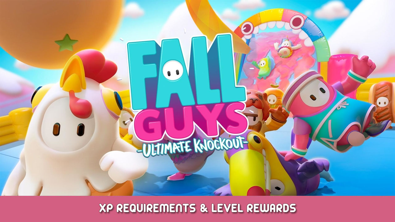 Fall Guys XP Requirements and Level Rewards
