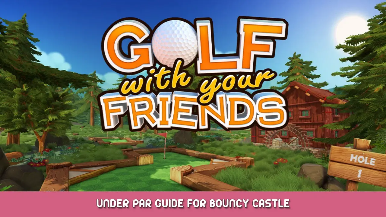 Golf With Your Friends – Under Par Guide for Bouncy Castle