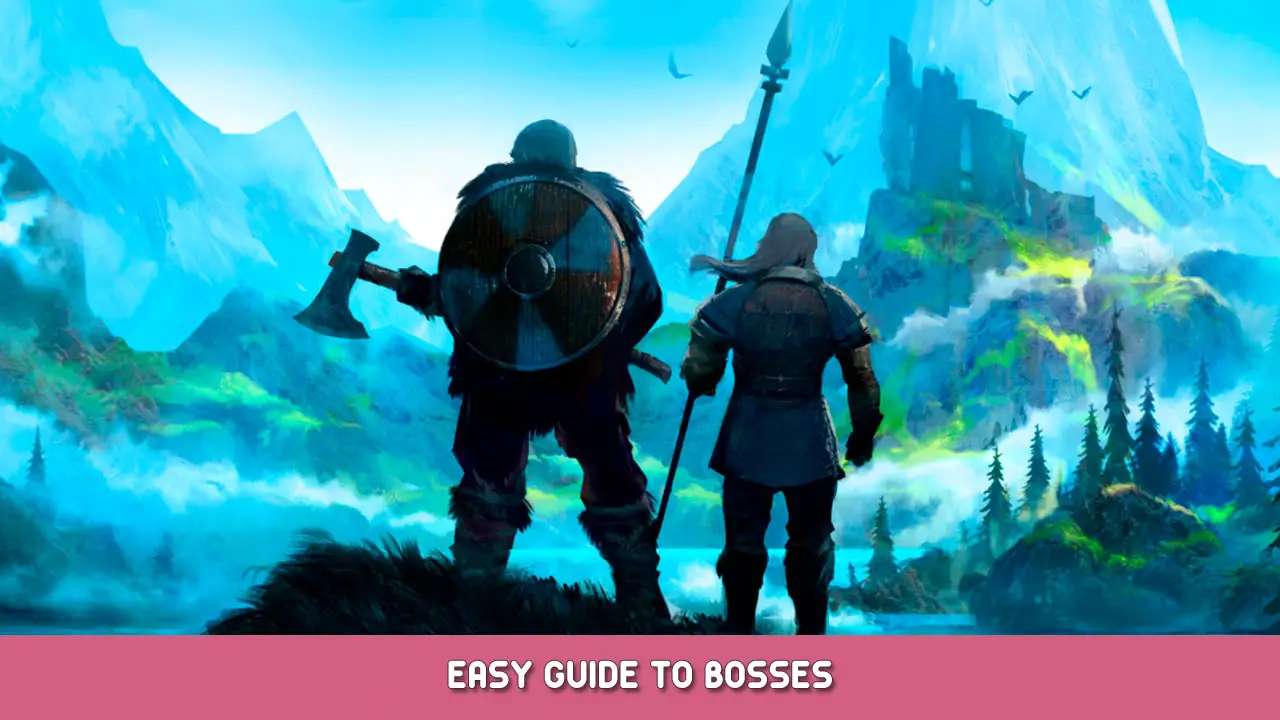 Valheim – Easy Guide to Bosses