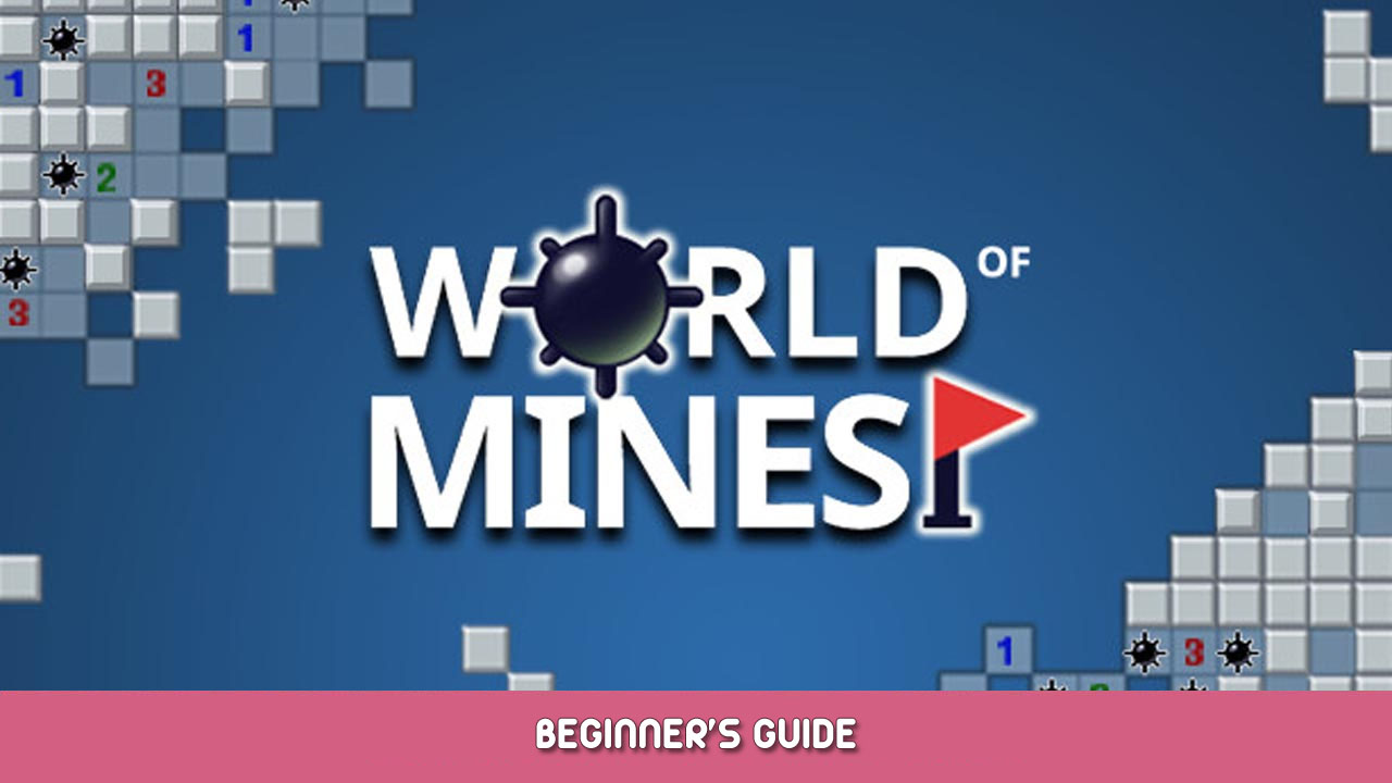 World of Mines Creator’s Edition Beginner’s Guide