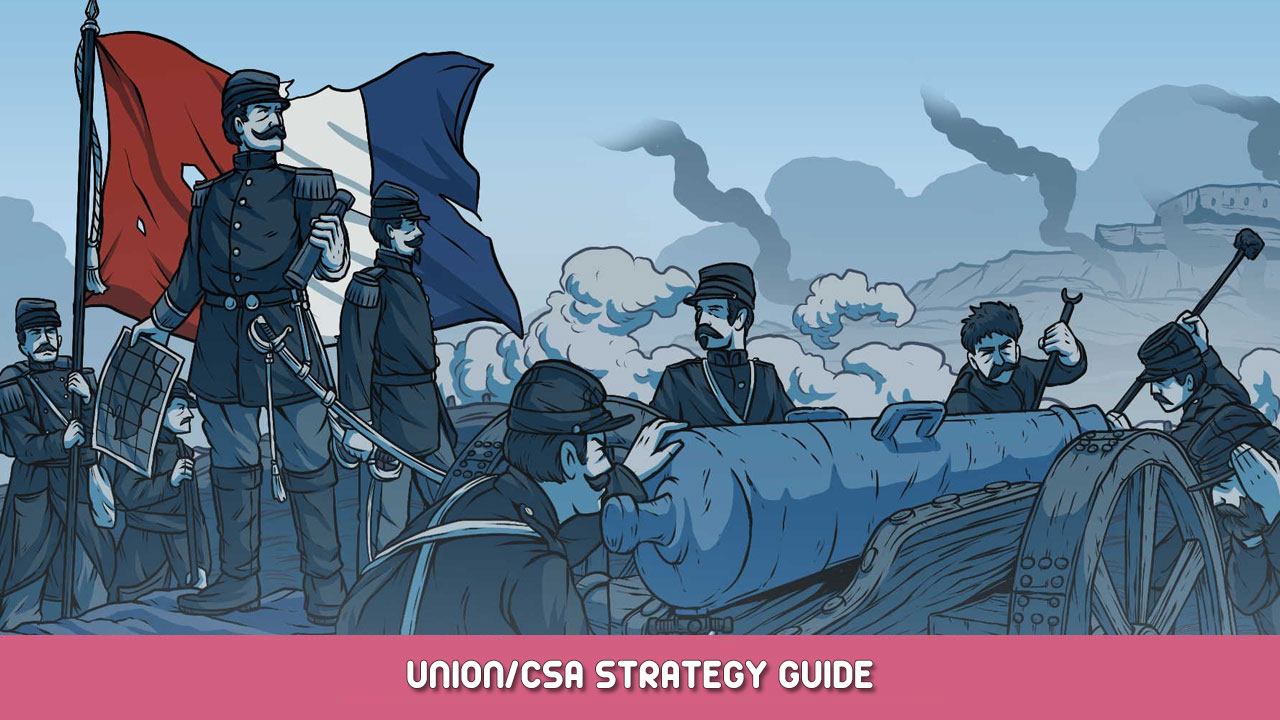 Fire & Maneuver – Union/CSA Strategy Guide