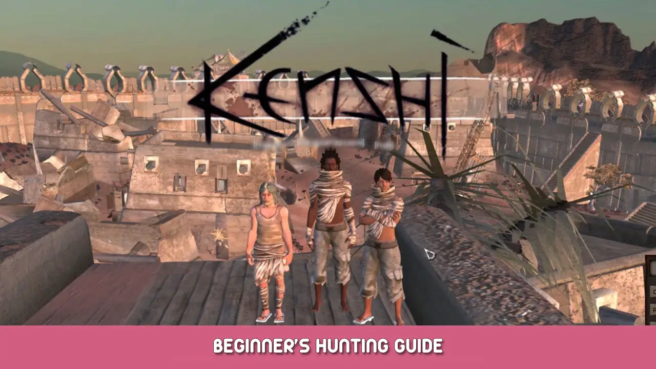 Kenshi Beginner’s hunting guide