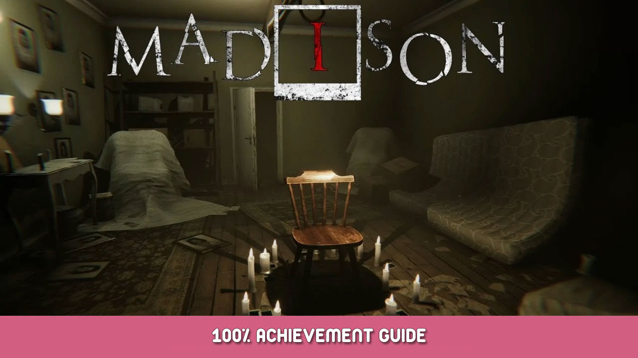 MADiSON 100% Achievement Guide