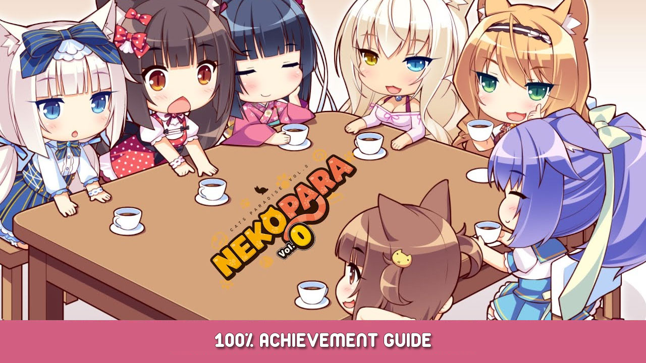 NEKOPARA Vol. 0 100% Achievement Guide