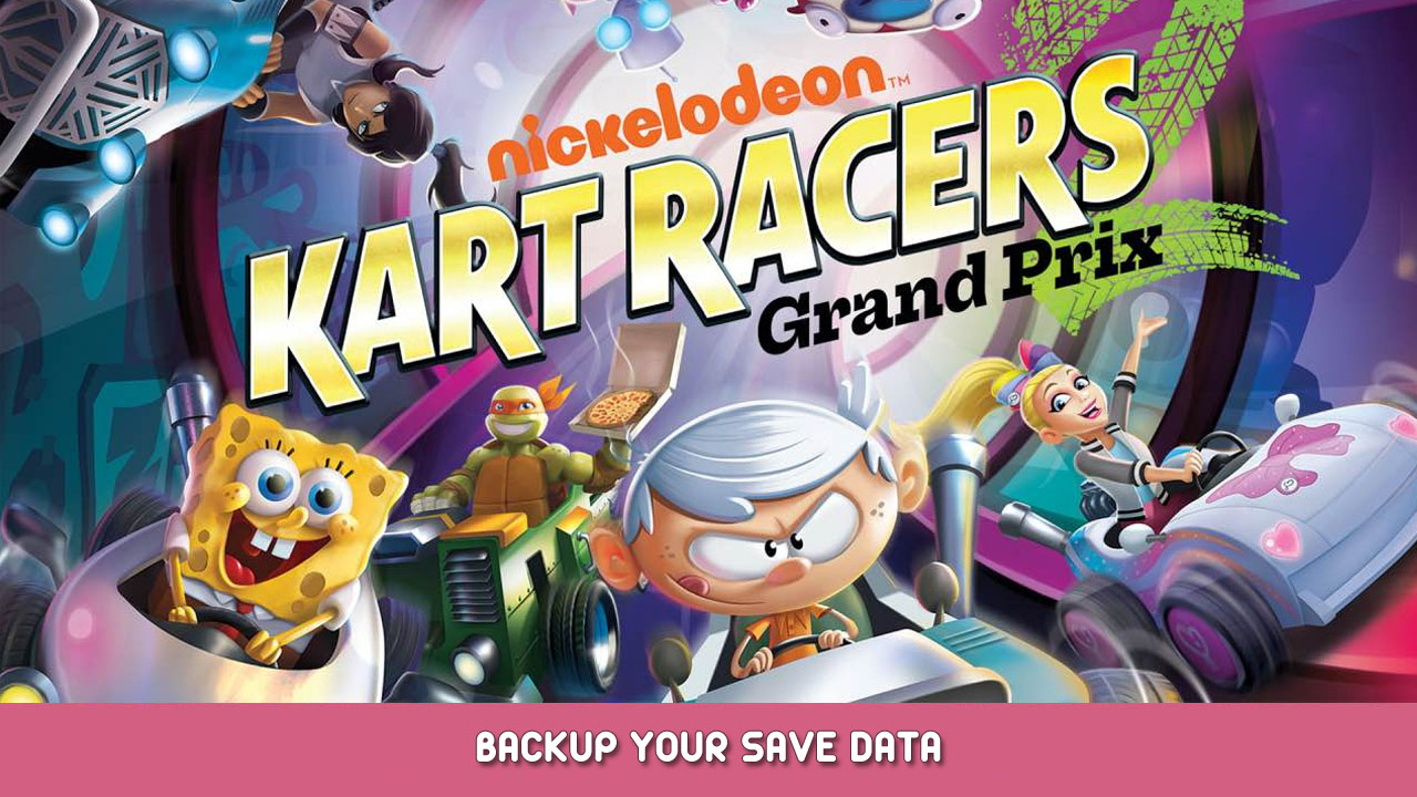 Nickelodeon Kart Racers 2: Grand Prix – Backup Your Save Data