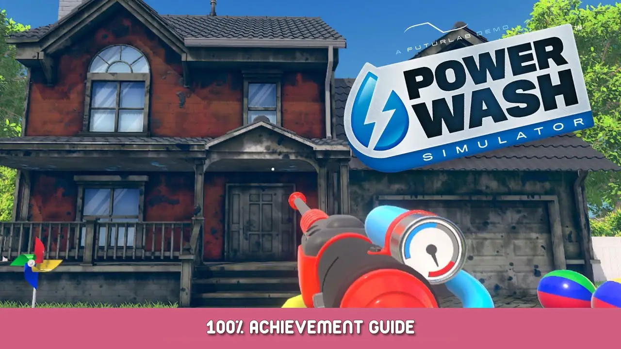 PowerWash Simulator Trophy Guide •