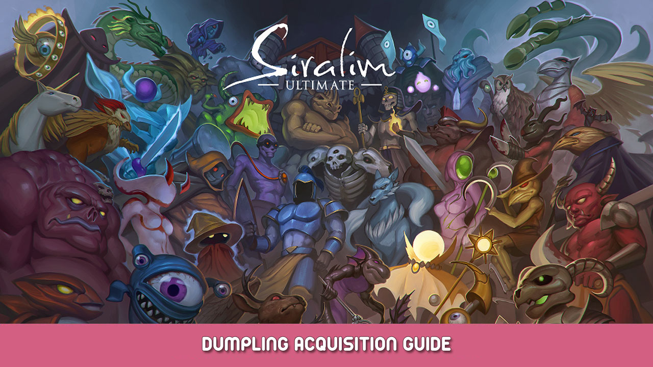 Siralim Ultimate – Dumpling Acquisition Guide