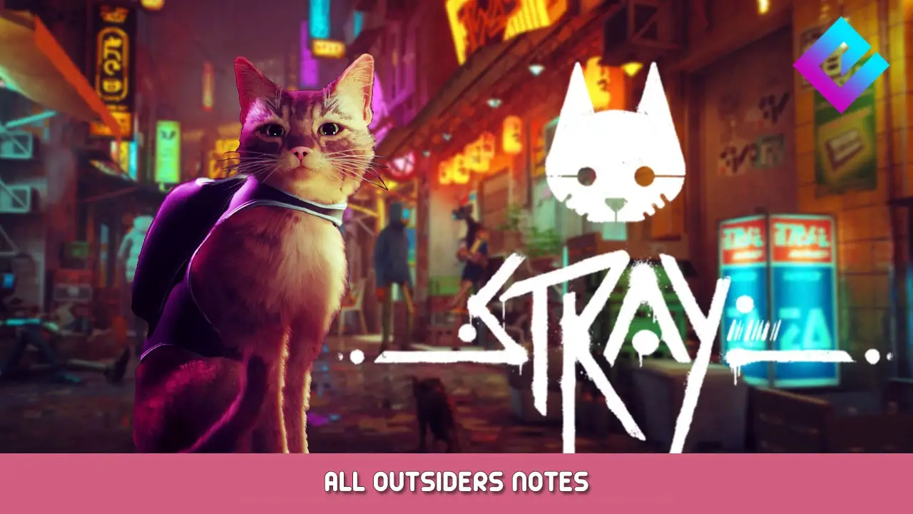 Stray – All Outsiders Notes