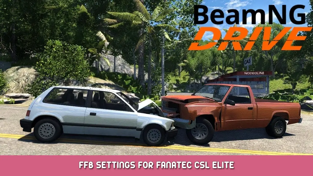 BeamNG.drive – FFB Settings for Fanatec CSL Elite