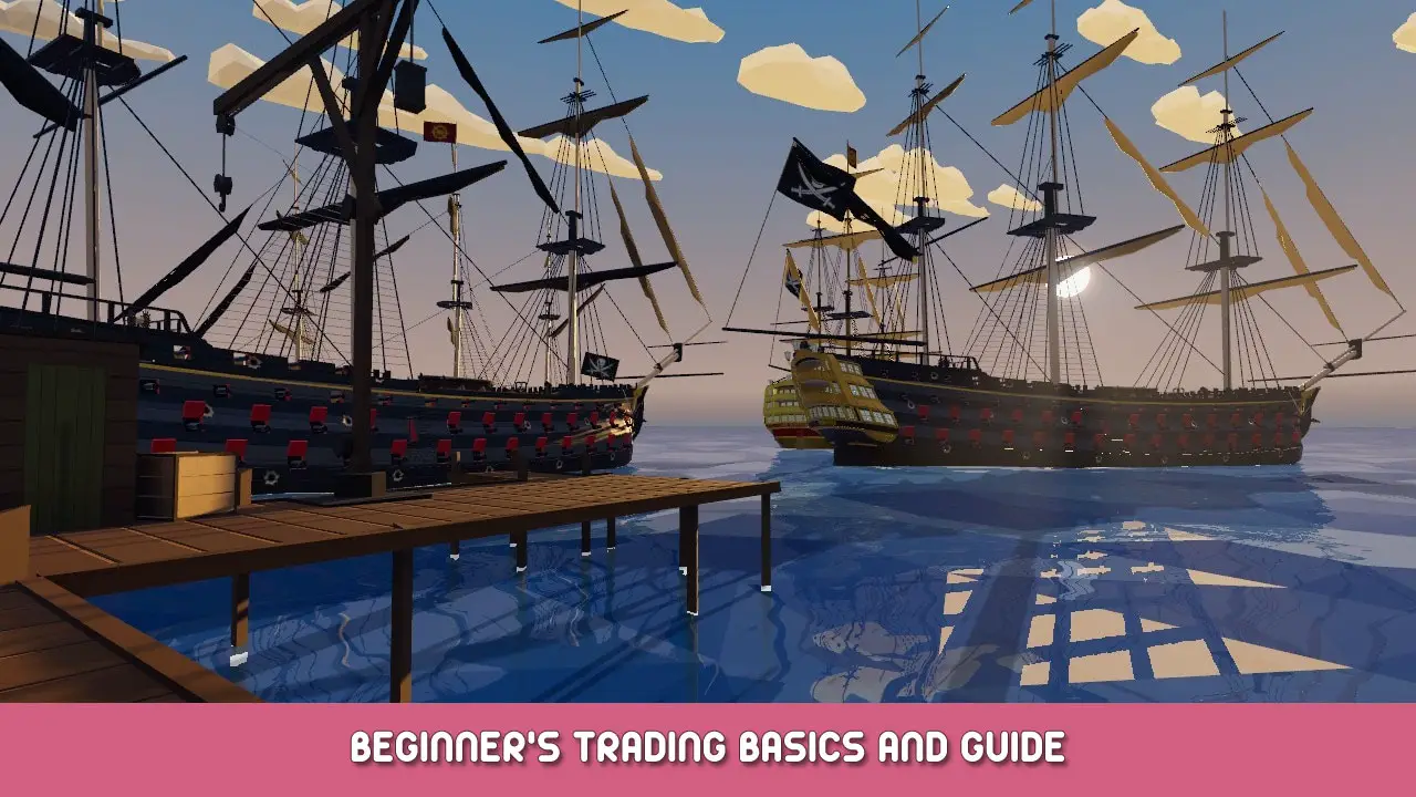 Buccaneers Beginner’s Trading Basics and Guide