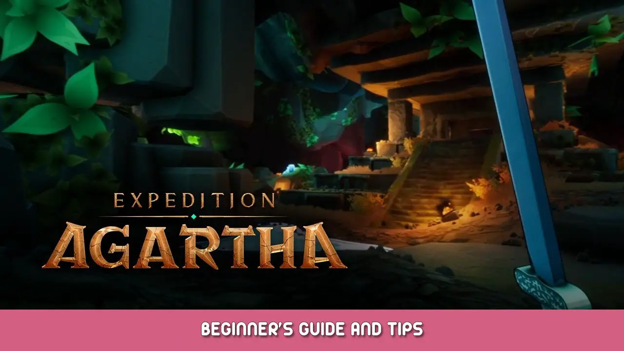 Expedition Agartha Beginner’s Guide and Tips