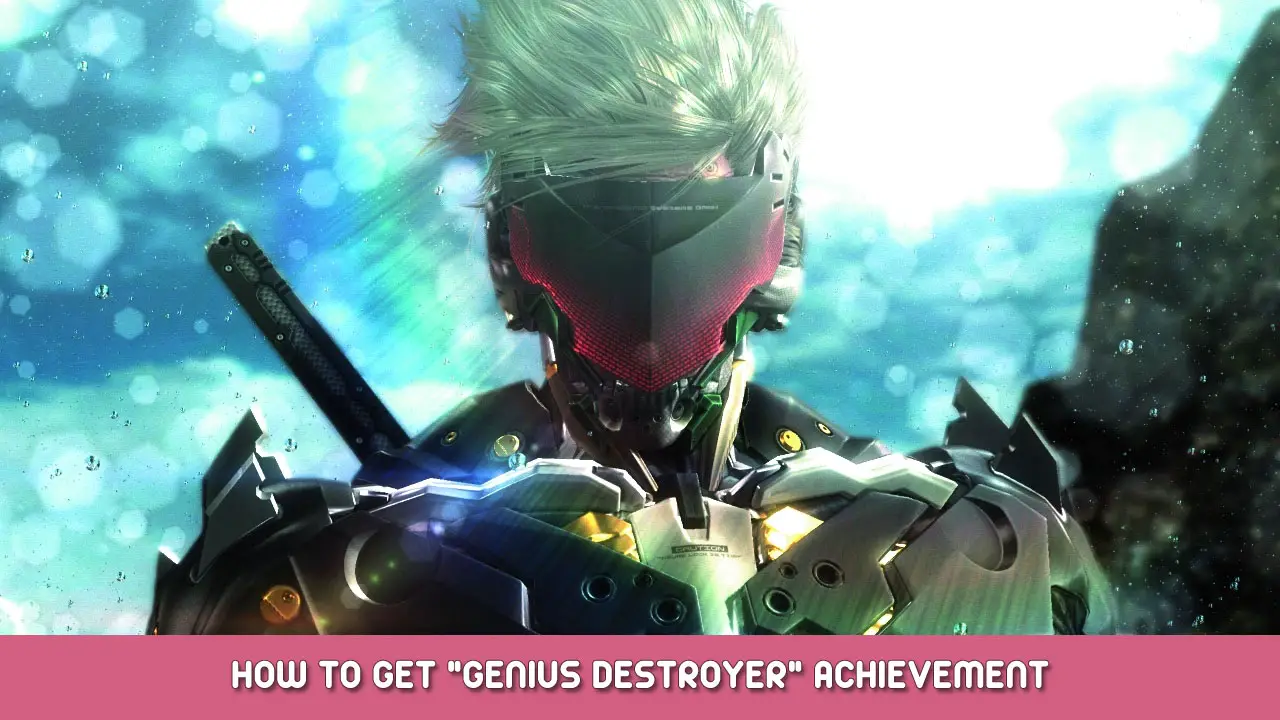 Metal Gear Rising: Revengeance – Como obter a conquista “Genius Destroyer”