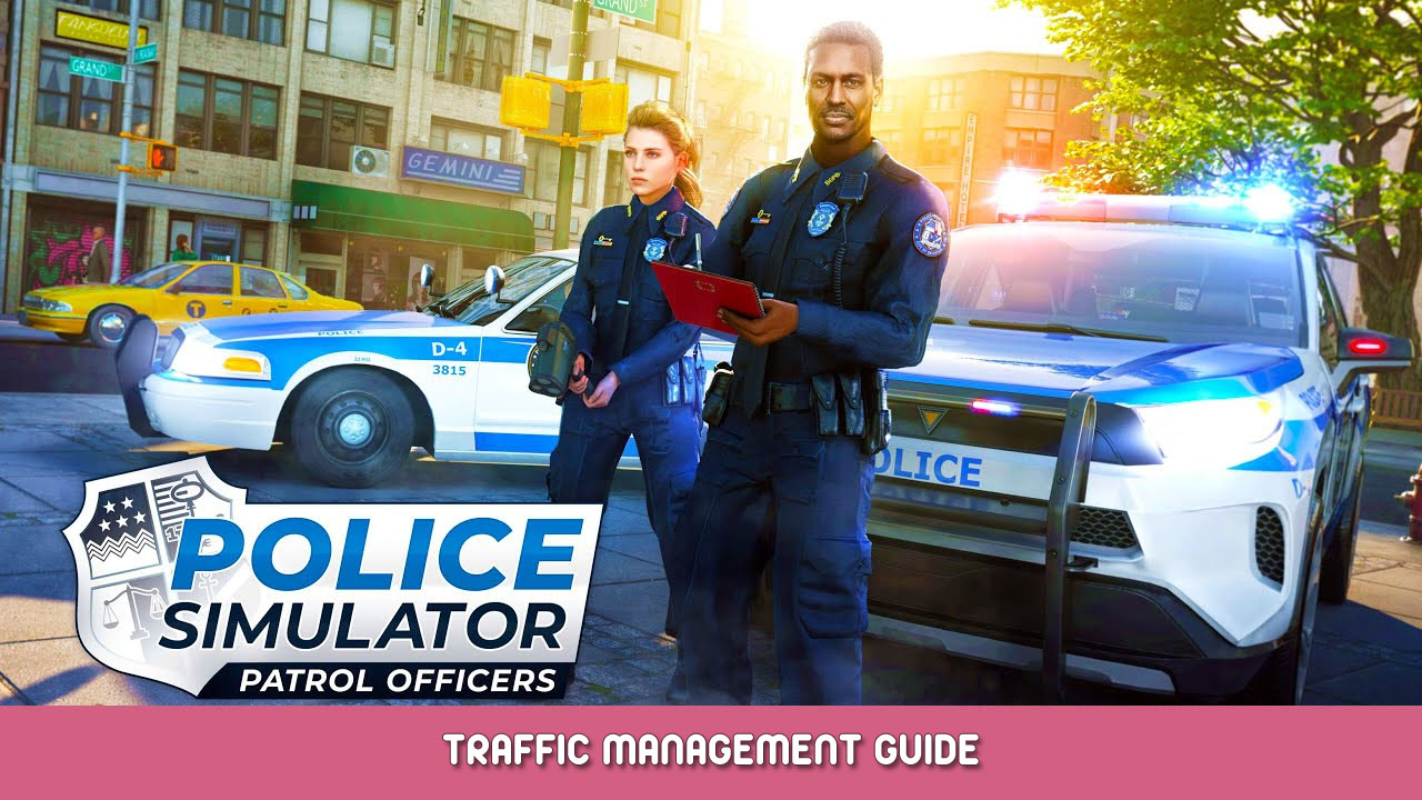 Police Simulator: Patrol Officers Traffic Management Guide