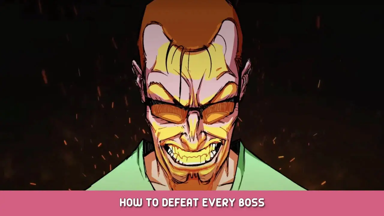 POSTAL Brain Damaged – How to Defeat Every Boss