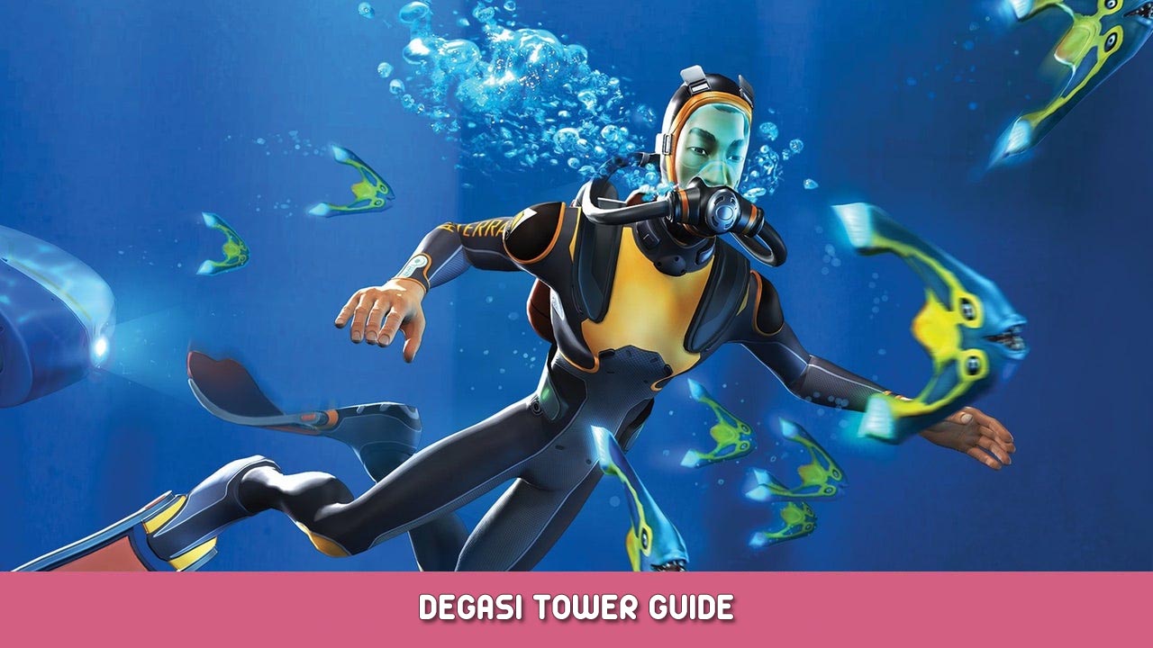 Subnautica – Degasi Tower Guide
