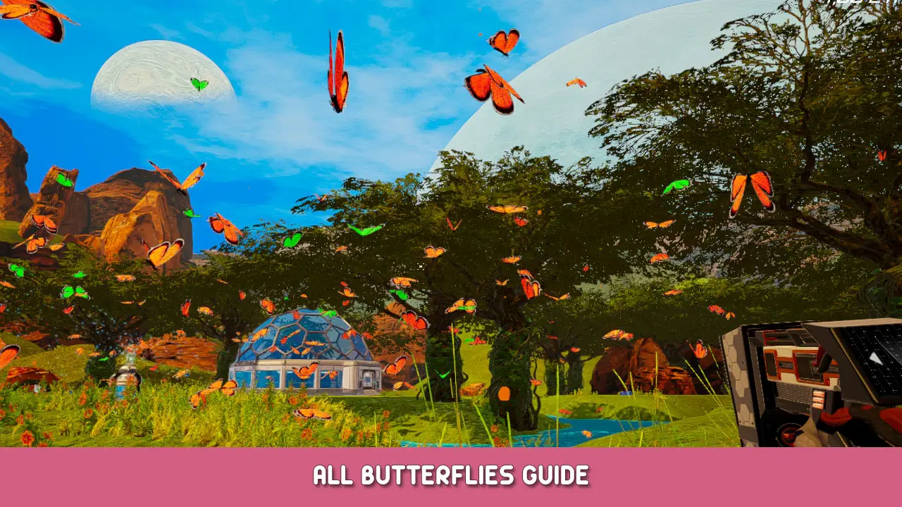 The Planet Crafter – All Butterflies Guide