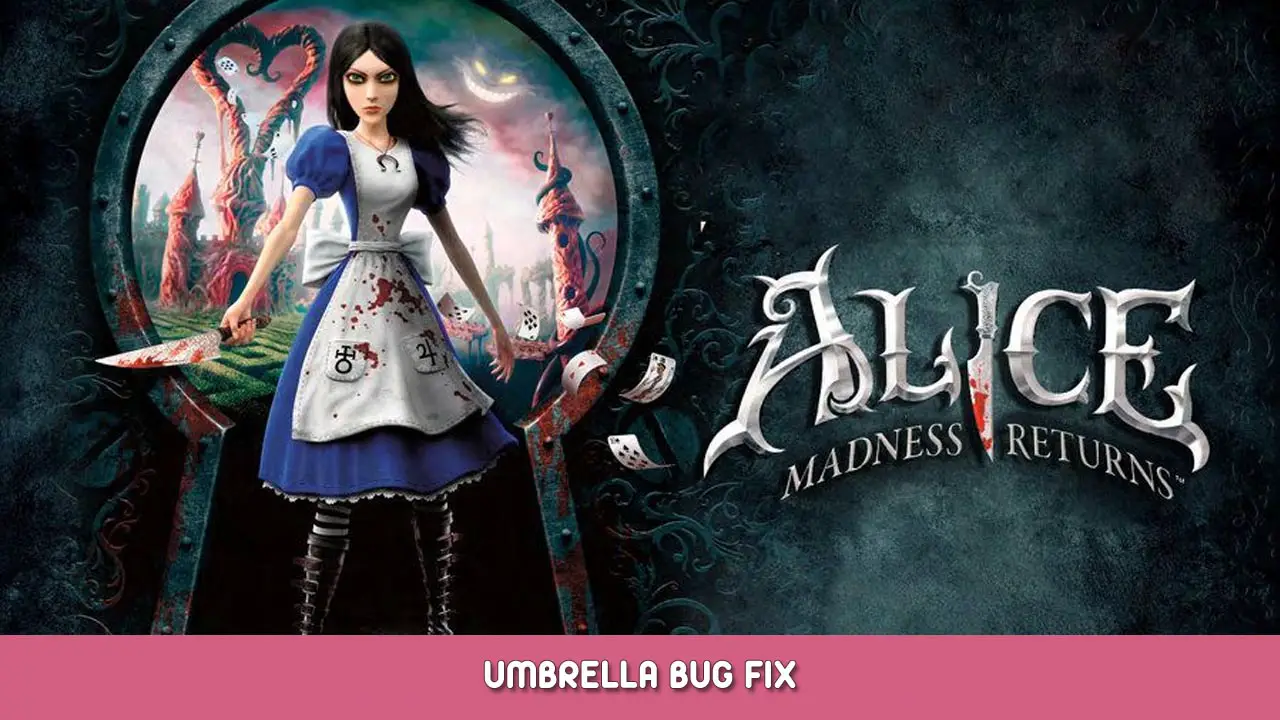 how to use umbrella alice madness returns