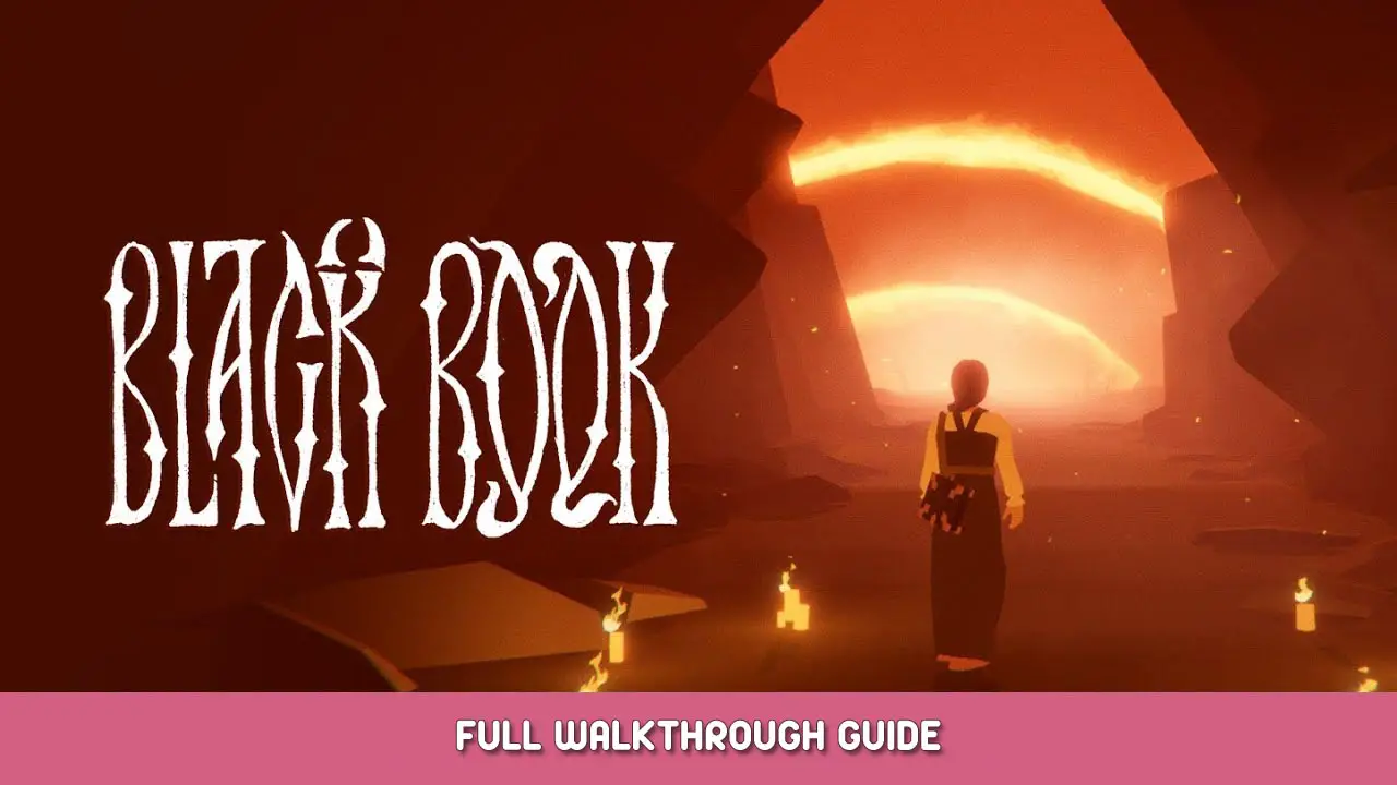 Black Book Full Walkthrough Guide