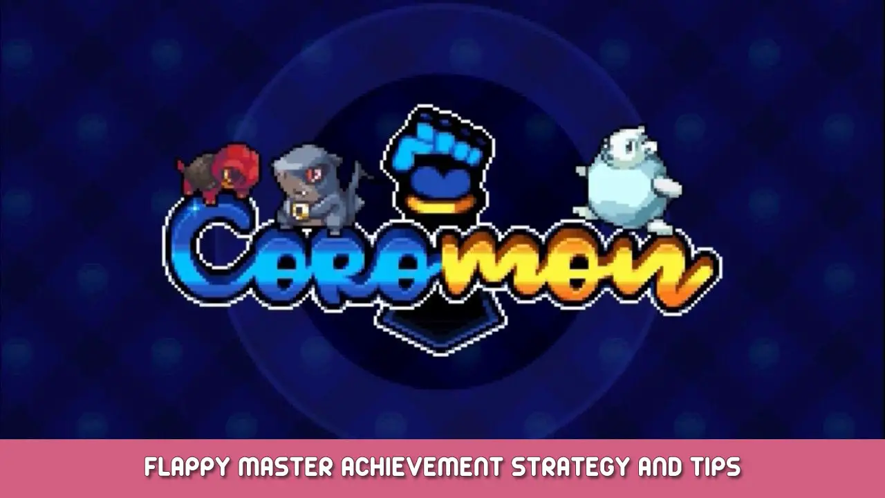 Coromon – Flappy Master Achievement Strategy and Tips