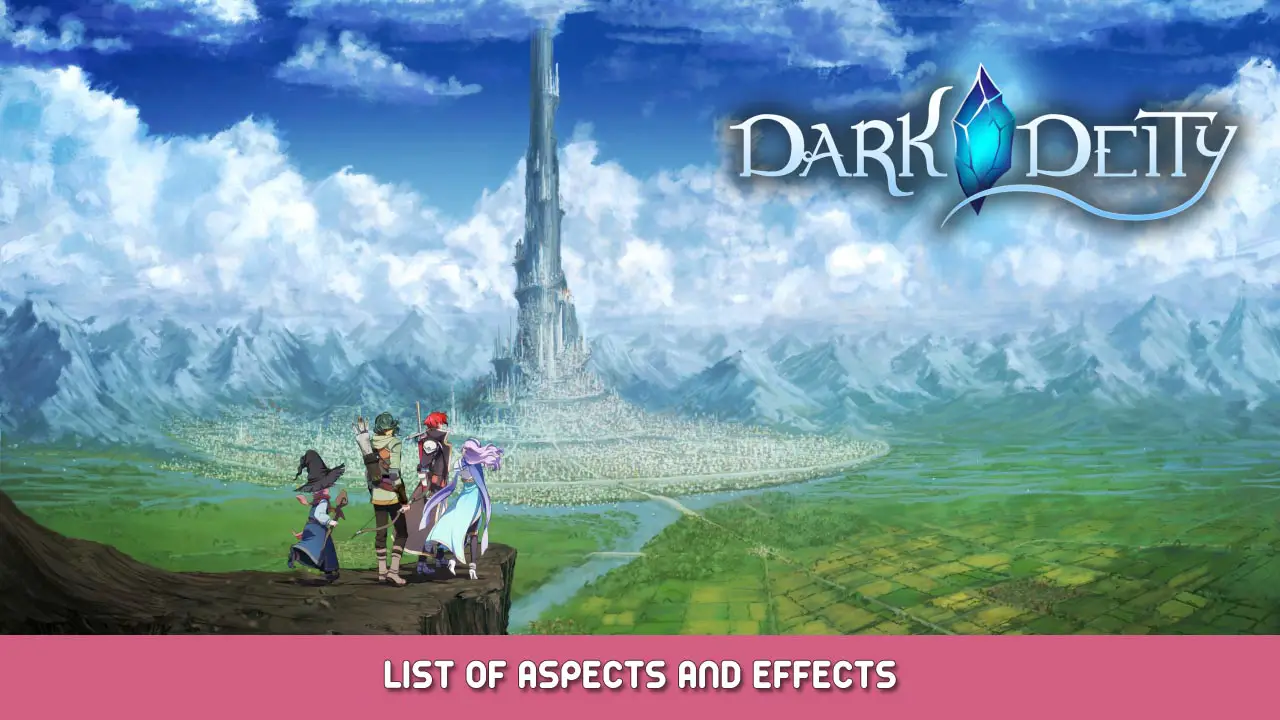 Dark Deity – List of Aspects and Effects