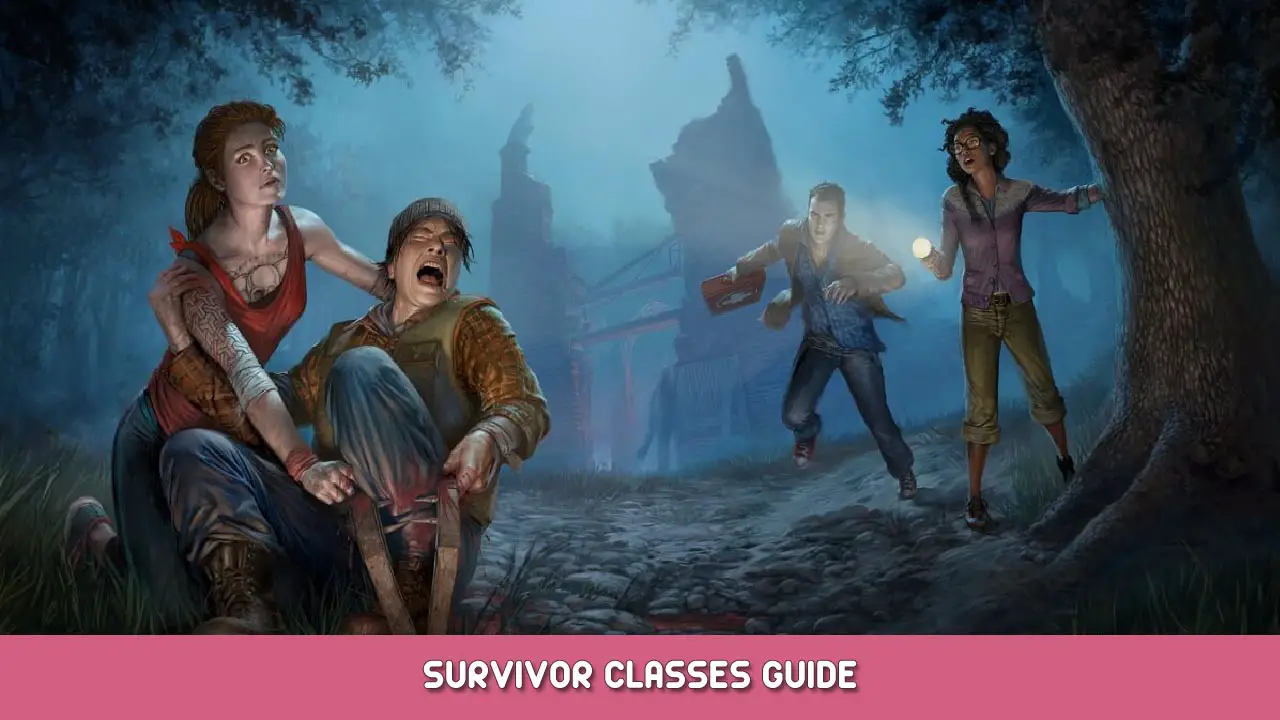 Dead by Daylight – Survivor Classes Guide