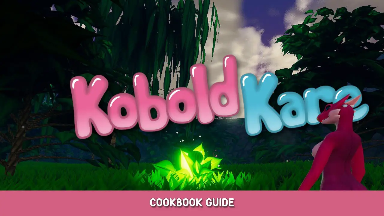 KoboldKare Cookbook Guide