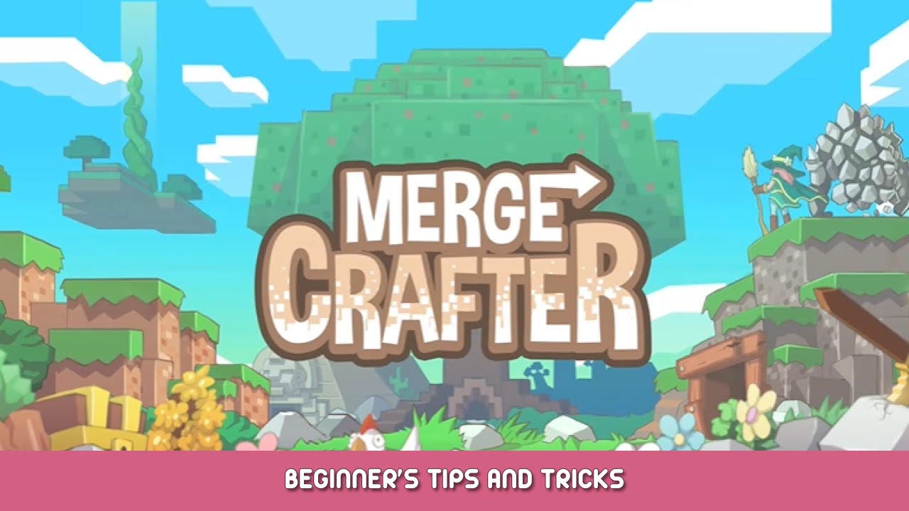 MergeCrafter Beginner’s Tips and Tricks