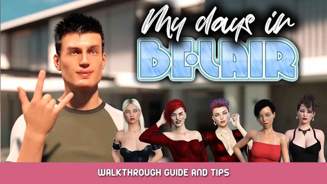 My Days In Belair Walkthrough Guide and Tips